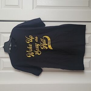 Gildan "Woke up sexy as hell again" tee shirt size medium.